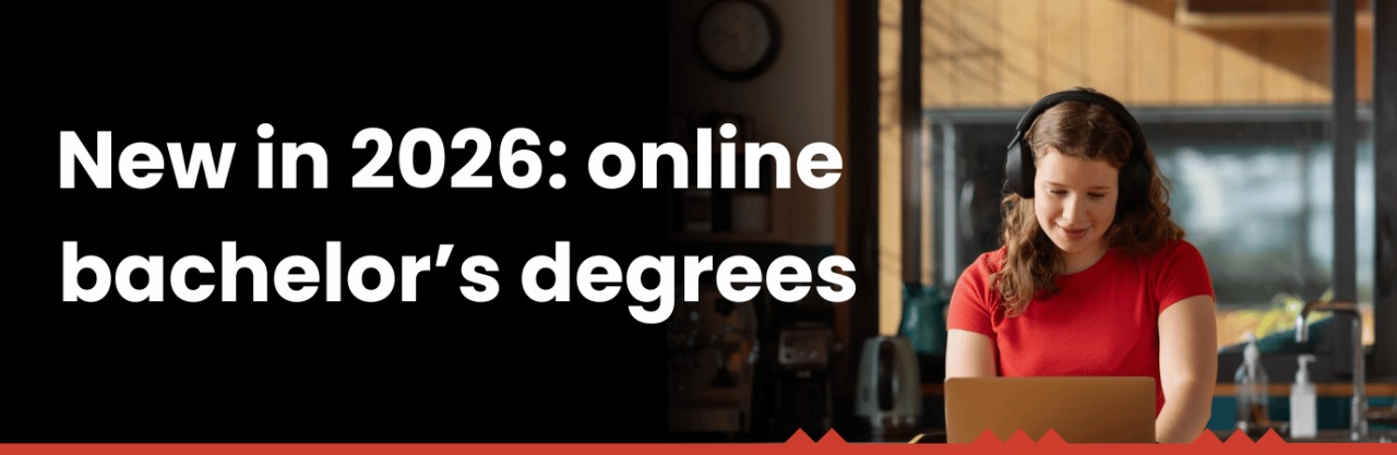 New in 2026: online bachelor's degrees